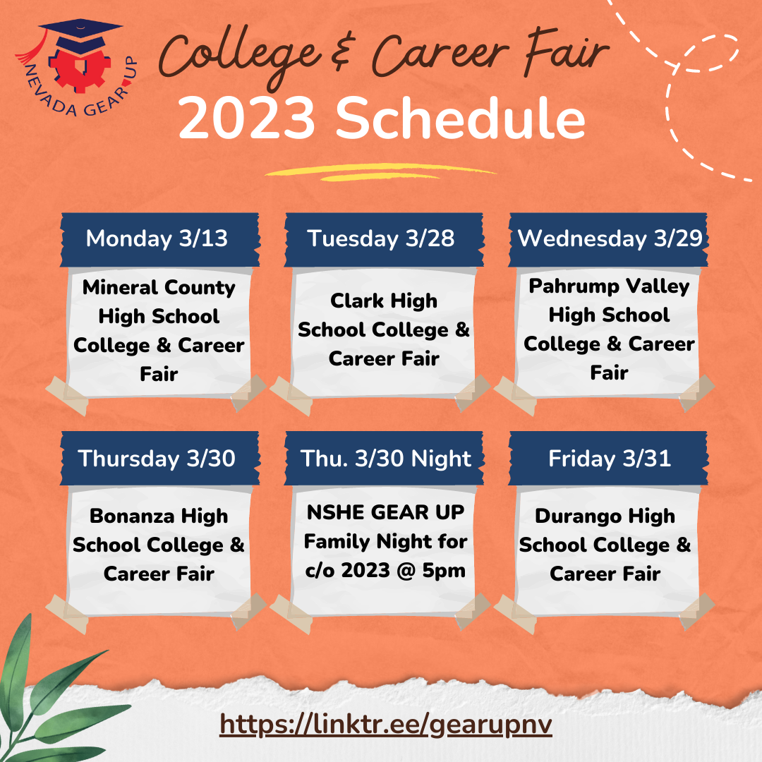 Spring 2023 College and Career Fairs Nevada State GEAR UP